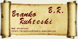 Branko Ruhteski vizit kartica